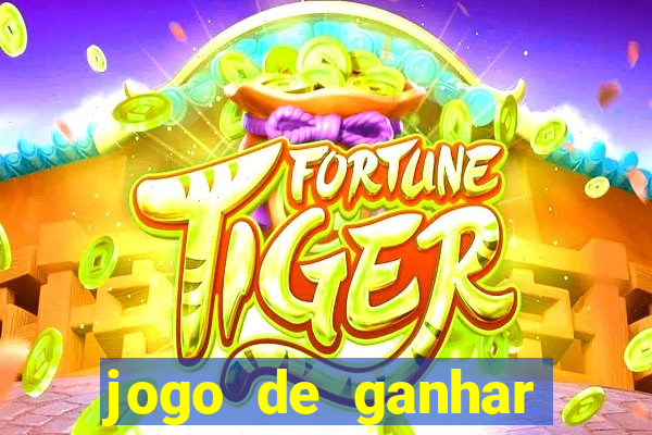 jogo de ganhar dinheiro sem precisar depositar